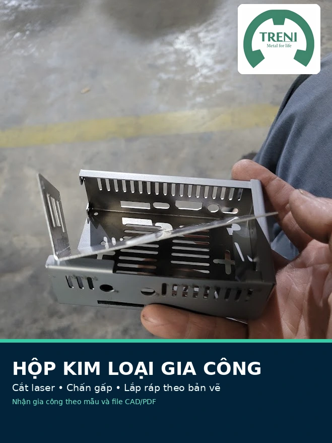 Hộp kim loại chấn gấp có khe và lỗ kỹ thuật tại TRENI METAL
